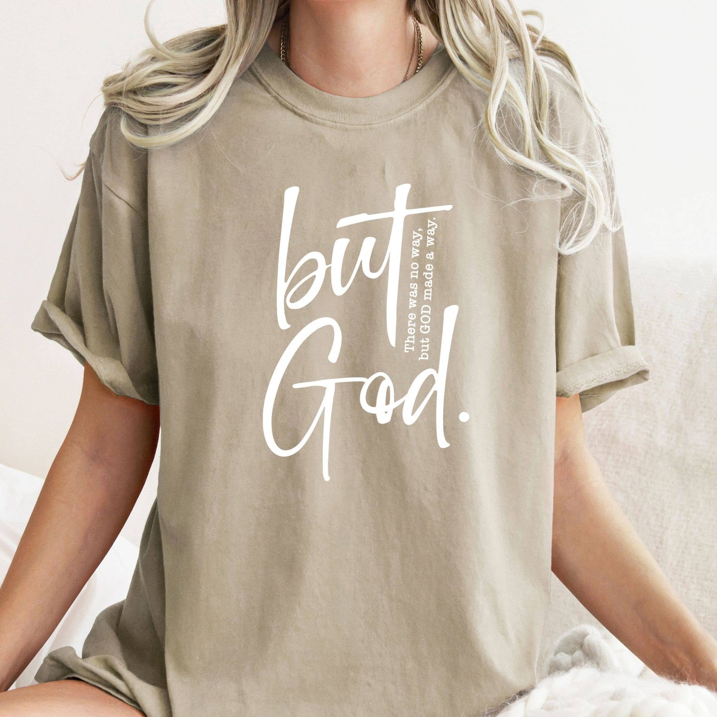 But God T-Shirt