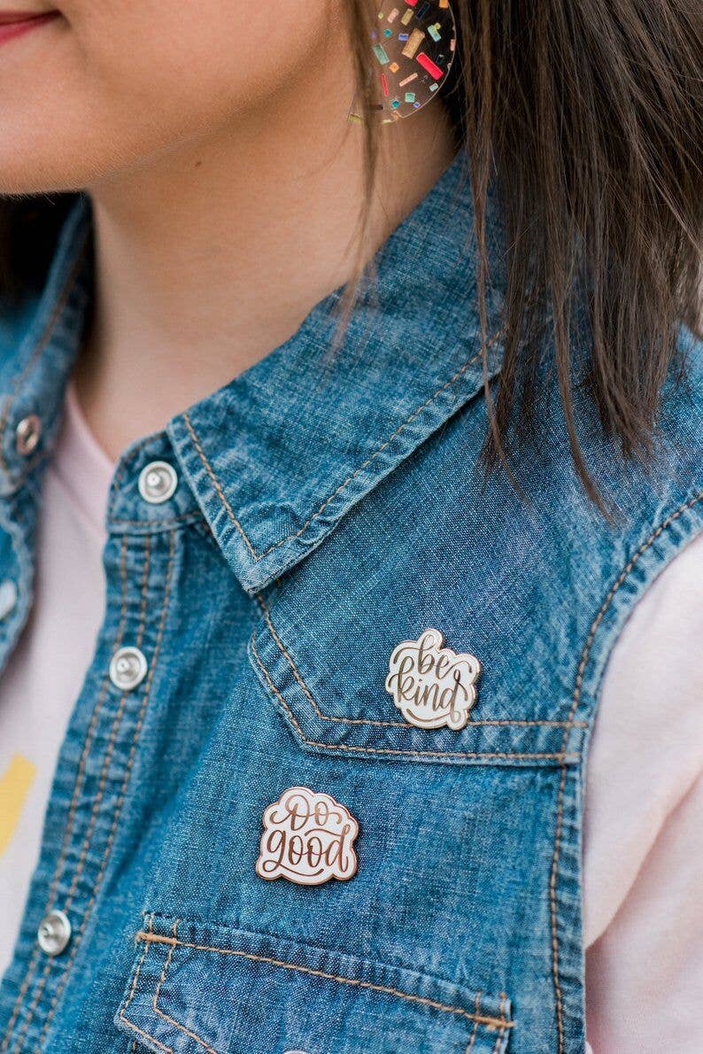 Be Kind Enamel Pin - Gold and White