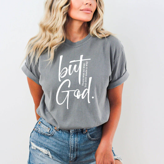 But God T-Shirt