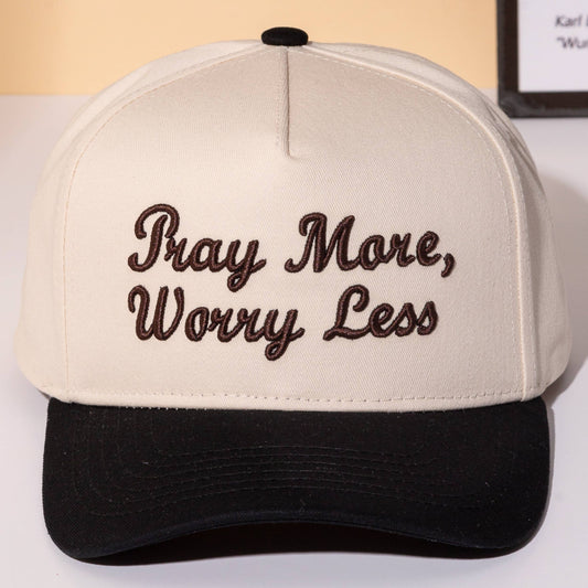 PRAY MORE, WORRY LESS