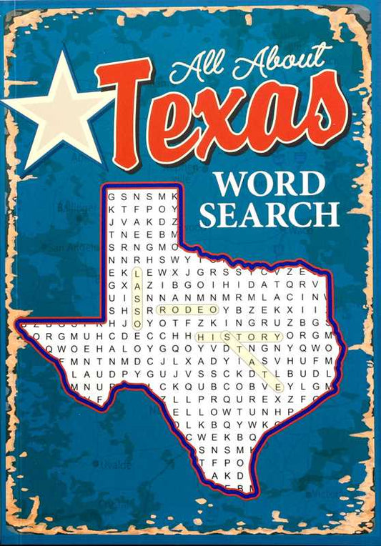 All About Texas Word Search by Editors of Thunder Bay Press