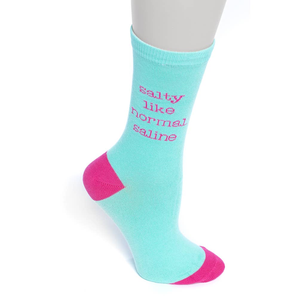 "Salty Like Normal Saline" Unisex Nurse Socks