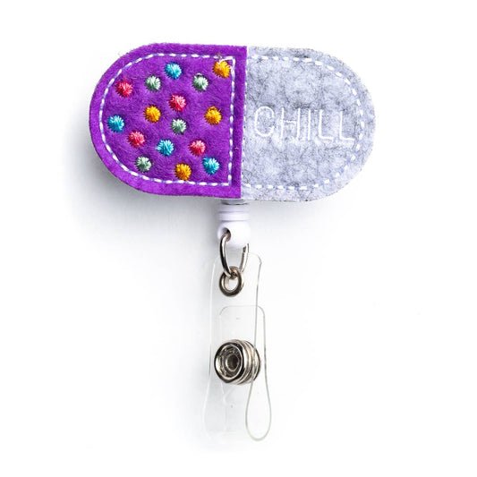 Chill Pill | Nurse Badge Reel Holder