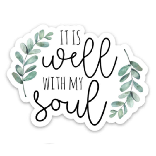 It Is Well Sticker