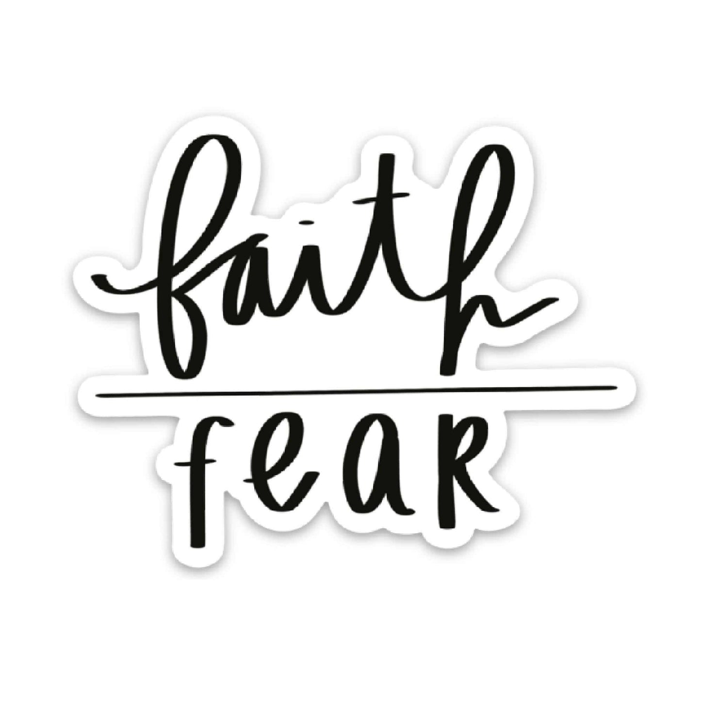 Faith Over Fear Sticker